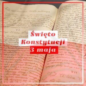 Read more about the article Święto Narodowe Trzeciego Maja